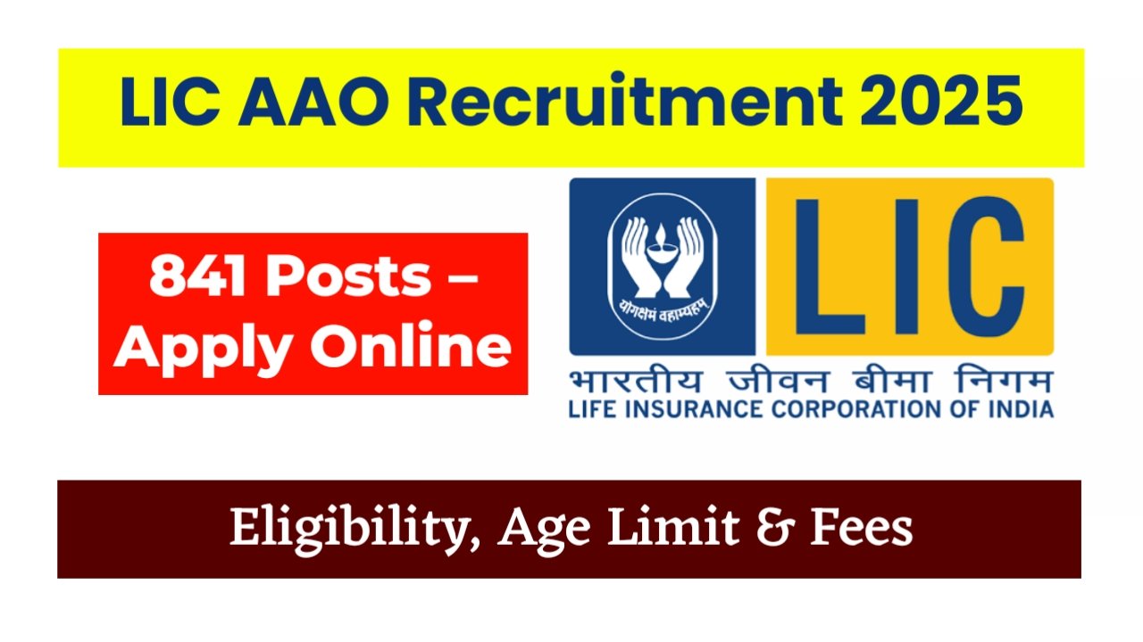 LIC AAO & AE Recruitment 2025