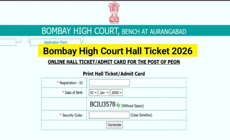 Bombay High Court Hall Ticket 2026 – Download BHC Clerk Admit Card for April 26 Exam