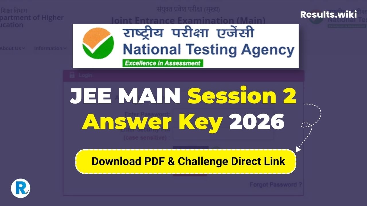 JEE Main Session 2 Answer Key 2026, Download PDF, Challenge & Check Result Date