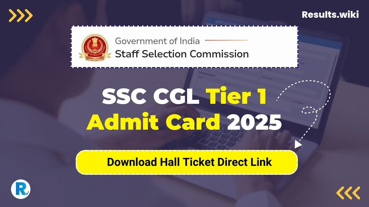 SSC CGL Admit Card 2025 tier 1